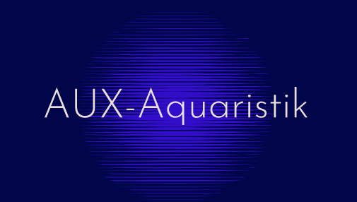 AUX-Aquaristik